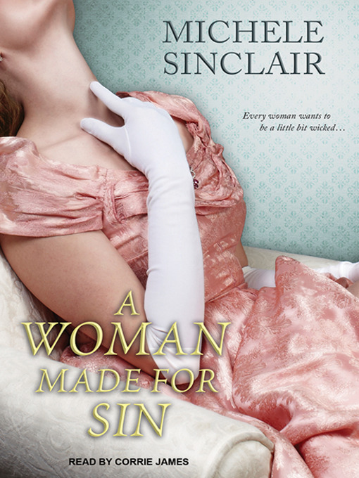 Title details for A Woman Made for Sin by Michele Sinclair - Wait list